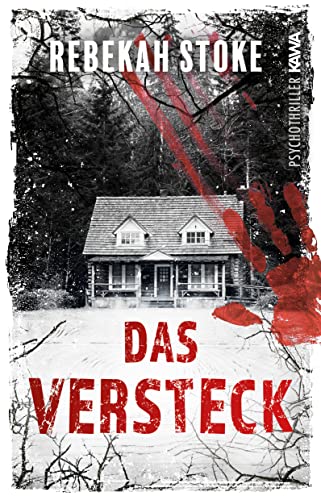 Das Versteck von Kampenwand Verlag
