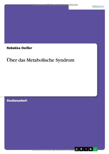 Über das Metabolische Syndrom Über das Metabolische Syndrom von Books on Demand