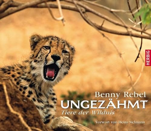 Ungezähmt: Tiere der Wildnis Ungezähmt: Tiere der Wildnis