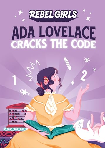 Ada Lovelace Cracks the Code Ada Lovelace Cracks the Code