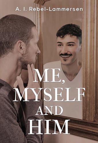 Me, Myself and Him von Olympia Publishers