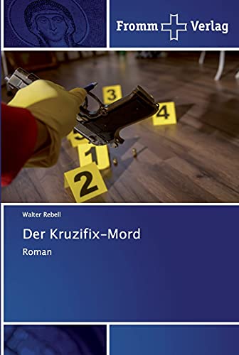 Der Kruzifix-Mord: Roman
