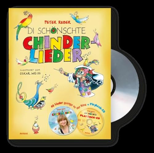 Schönschte Chinderlieder + CD + Playback-CD: Mit 40 Liedern gsunge vo der Nina