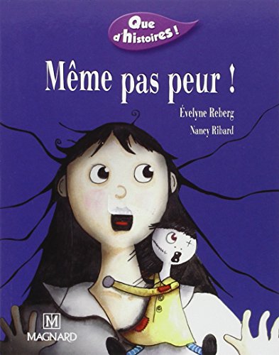 Même pas peur!