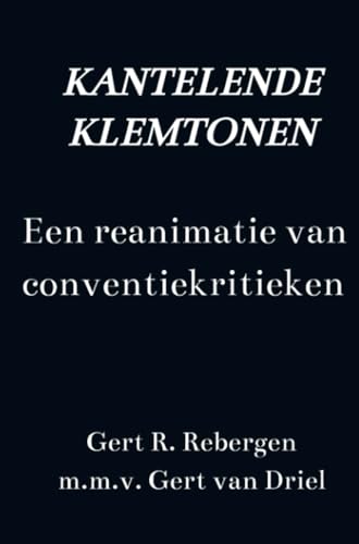 Kantelende klemtonen: Een reanimatie van conventiekritieken von Brave New Books