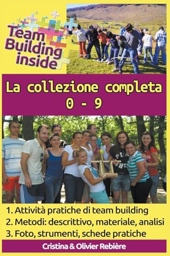 Team Building Inside: La Collezione Completa von Cristina Rebiere