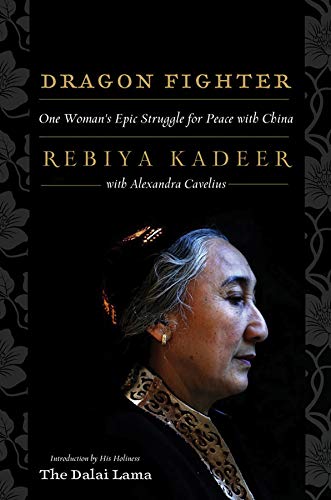 Dragon Fighter: One Woman's Epic Struggle for Peace with China von KALES PR