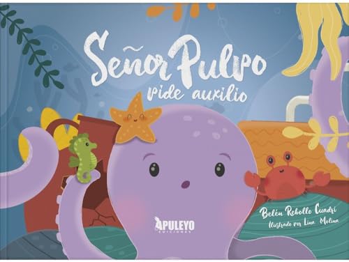 Señor Pulpo pide auxilio Señor Pulpo pide auxilio von Apuleyo Ediciones