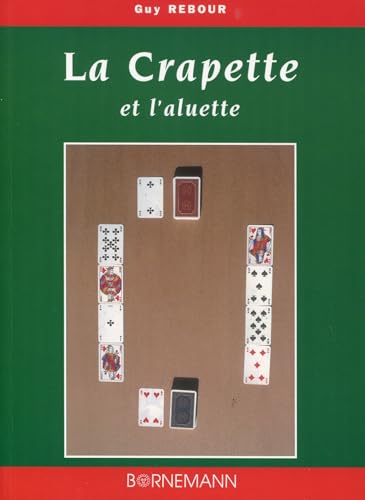 La crapette et l'aluette von BORNEMANN