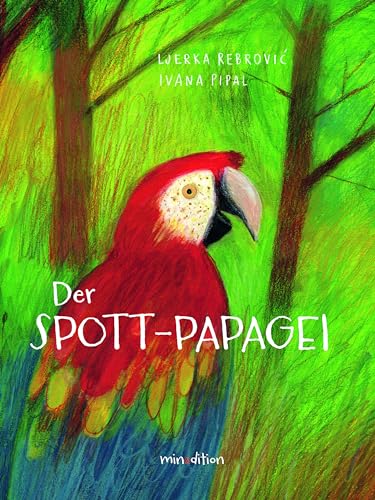 Der Spott-Papagei von minedition