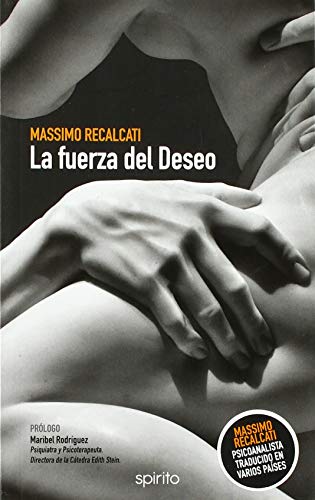 LA FUERZA DEL DESEO LA FUERZA DEL DESEO von Freshbook
