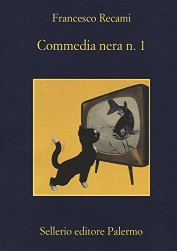 Commedia nera n. 1 (La memoria) von Sellerio Editore Palermo