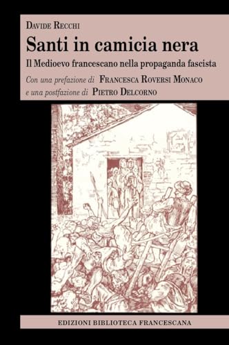 Santi in camicia nera von Biblioteca Francescana
