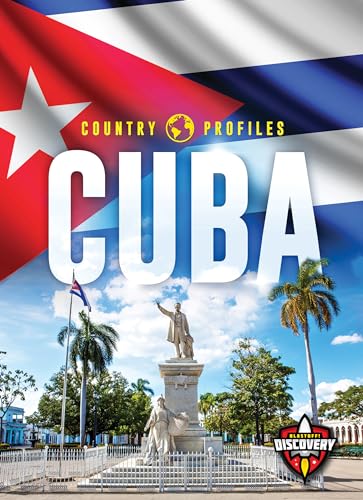Cuba (Blastoff! Discovery: Country Profiles)