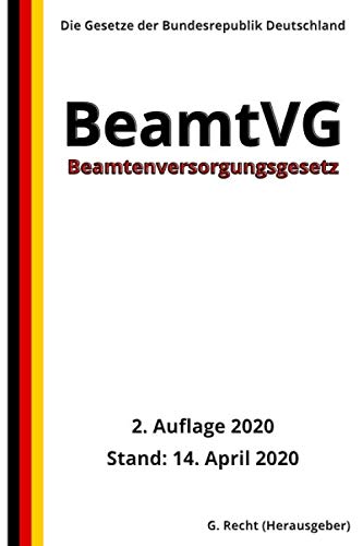 Beamtenversorgungsgesetz - BeamtVG, 2. Auflage 2020