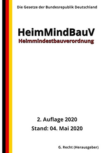 Heimmindestbauverordnung - HeimMindBauV, 2. Auflage 2020 Heimmindestbauverordnung - HeimMindBauV, 2. Auflage 2020 von Independently published