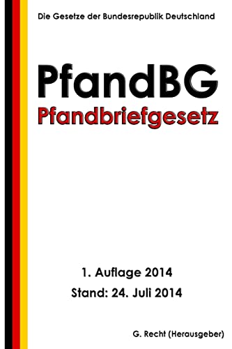 Pfandbriefgesetz (PfandBG) von CREATESPACE
