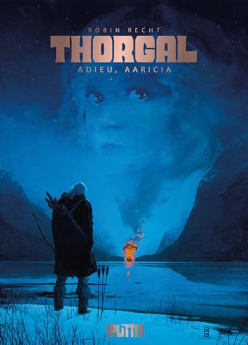 Thorgal Saga: Adieu, Aaricia von Splitter Verlag