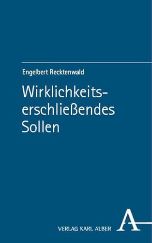 Wirklichkeitserschließendes Sollen von Nomos