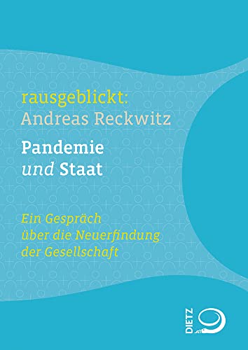 Pandemie und Staat: Ein Gespräch über die Neuerfindung der Gesellschaft