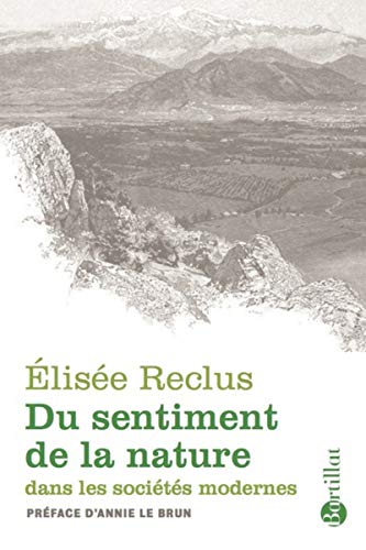 Du sentiment de la nature dans les sociétés modernes von BARTILLAT