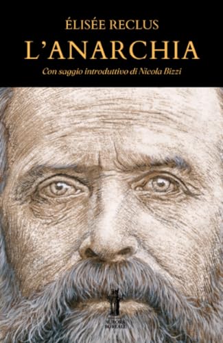 L’Anarchia von Edizioni Aurora Boreale