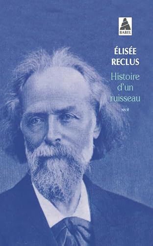 Histoire d'un Ruisseau (Nouvelle Edition)