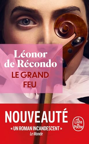 Le Grand Feu: Roman von Hachette