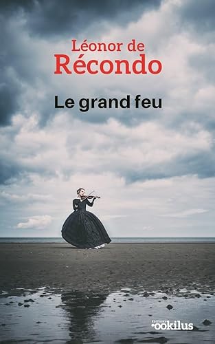Le grand feu: Le grand feu Le grand feu: Le grand feu von OOKILUS