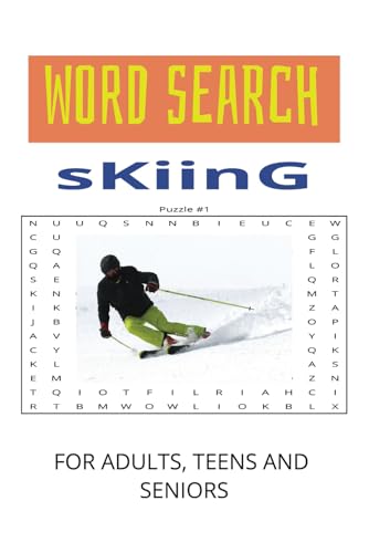 Skiing Word Search for Adults, Teens and Seniors: Skiing Word Search 495 words 55 puzzles von Independently published
