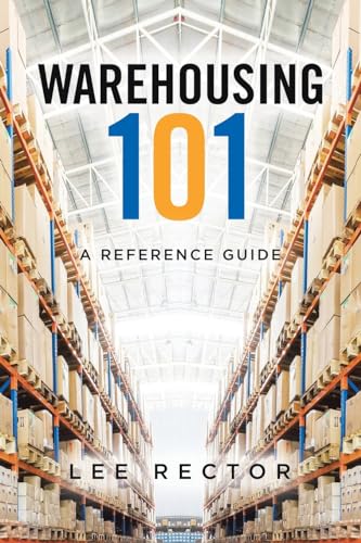 Warehousing 101: A Reference Guide von Tellwell Talent