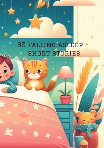 80 falling asleep - short stories: DE 80 falling asleep - short stories: DE von tredition