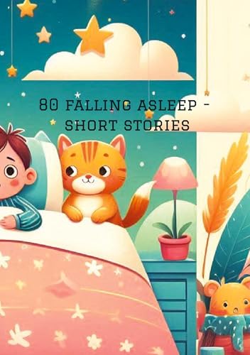 80 falling asleep - short stories: DE 80 falling asleep - short stories: DE von tredition