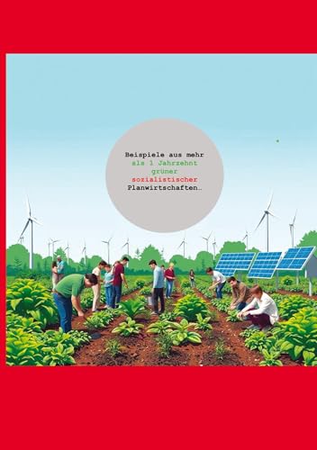 Beispiele aus mehr aus Jahrzehnten grüner sozialistischer Planwirtschaften…: Gesetze, Verbote, Ideologische Gedanken Beispiele aus mehr aus Jahrzehnten grüner sozialistischer Planwirtschaften…: Gesetze, Verbote, Ideologische Gedanken von tredition