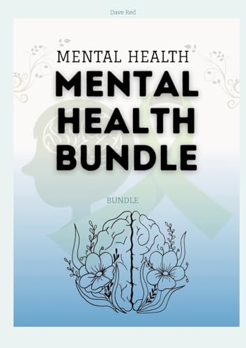 MENTAL HEALTH: BUNDLE MENTAL HEALTH: BUNDLE von tredition