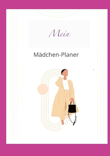 Mein Mädchen Planer: DE Mein Mädchen Planer: DE von tredition