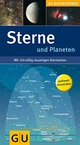 Sterne und Planeten 2006 - 2010: Mit 144 völlig neuartigen Sternkarten (GU Naturtitel) von GRÄFE UND UNZER Verlag GmbH
