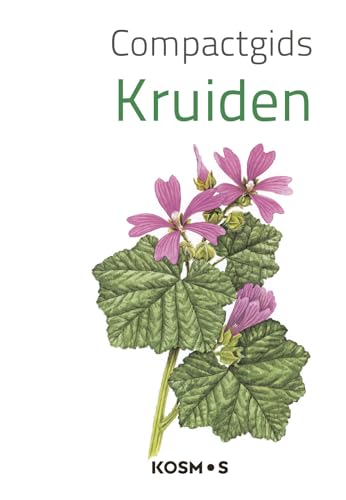 Kruiden (Compactgidsen) von Kosmos Uitgevers