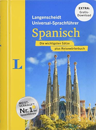 Langenscheidt Universal-Sprachführer Spanisch - Buch inklusive E-Book zum Thema "Essen & Trinken" Langenscheidt Universal-Sprachführer Spanisch - Buch inklusive E-Book zum Thema "Essen & Trinken"