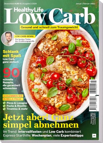 Healthy Life Cow Carb 01/2024 - Gesund und schnell zum Traumgewicht - Tricks von Low-Carb-Benni - 90 Rezepte
