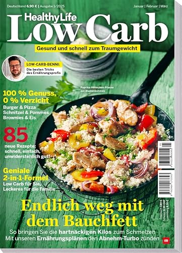 Healthy Life - Low Carb 01/2025 - Gesund ins neue Jahr Healthy Life - Low Carb 01/2025 - Gesund ins neue Jahr von falkemedia