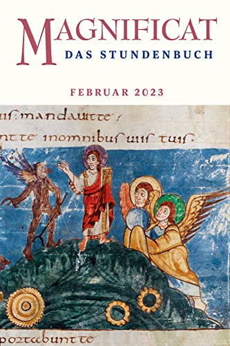 MAGNIFICAT FEBRUAR 2023 - Das Stundenbuch (Magnificat: Das Stundenbuch) von Butzon & Bercker