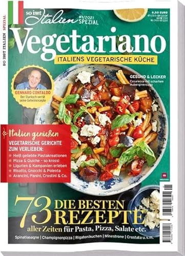 So is(s)t Italien SPEZIAL 01/ 2021 "Vegetariano": Italiens vegetarische Küche von falkemedia