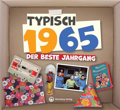 Typisch 1965 - Der beste Jahrgang - Geschenkbuch zum 60. Geburtstag - Das perfekte Geschenk zum runden Geburtstag - Fotos, Texte, Erinnerungen: ... - Fotos, Texte, Erinnerungen (Typisch-Bände) von Wartberg Verlag