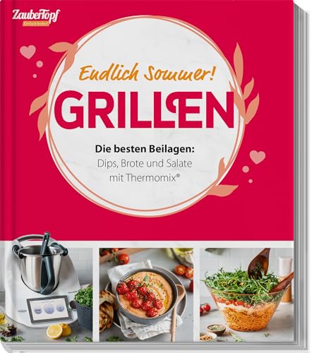 ZauberTopf Einfach lecker! – Grillen von falkemedia