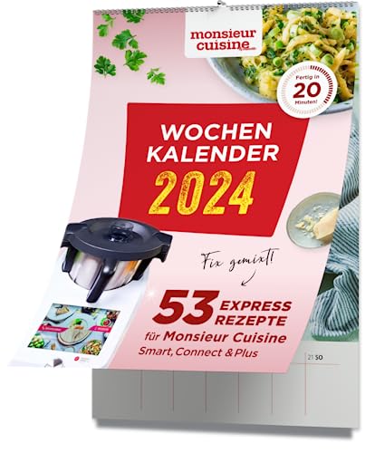 MONSIEUR CUISINE Wochenkalender 2024 – Küchen-Kalender by Zaubermix – mit Notizfeld – pro Woche 1 Rezept für Monsieur Cuisine – Format DIN A 4 – 53 ... 53 Express-Rezepte für den Monsieur Cuisine von falkemedia