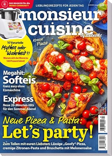 Monsieur Cuisine by Zaubermix 04/24 - Softeis - Express - Pizza & Pasta - Rezepte für Monsieur Cuisine Monsieur Cuisine by Zaubermix 04/24 - Softeis - Express - Pizza & Pasta - Rezepte für Monsieur Cuisine