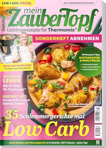 mein Zaubertopf - Low Carb Spezial 01/2024 - Sonderheft Abnehmen - Gesund leben - Wochenpläne - 100 Rezepte und Tipps von falkemedia