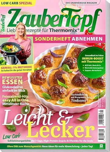mein Zaubertopf - Sonderheft Abnehmen - 01/2025 - Leicht & Lecker - Bewusster Essen - Feierabend hits mein Zaubertopf - Sonderheft Abnehmen - 01/2025 - Leicht & Lecker - Bewusster Essen - Feierabend hits von falkemedia GmbH