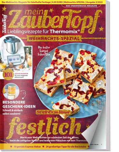 mein Zaubertopf Weihnachts Spezial 02/2022 - Rezepte für den Thermomix ® zu Weihnachten TM5® TM31 TM6: 101 süße Rezepte und Geschenk Ideen aus dem Thermomix ® von falkemedia